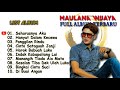 SEHARUSNYA AKU - MAULANA WIJAYA FULL ALBUM VIRAL TIKTOK