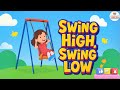 Swing High Swing Low Animated UKG English Rhyme Vinesh Publication