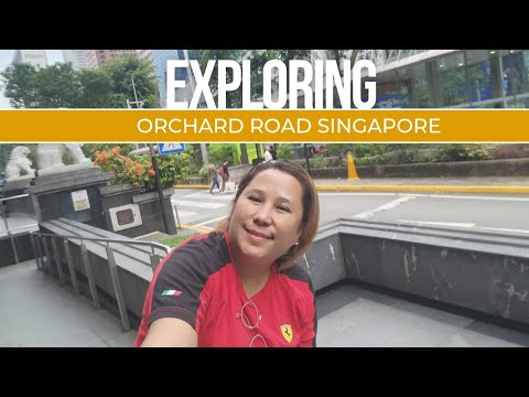 Exploring Orchard Singapore