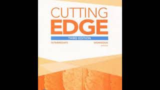 Cutting Edge Intermediate Workbook U8 R2