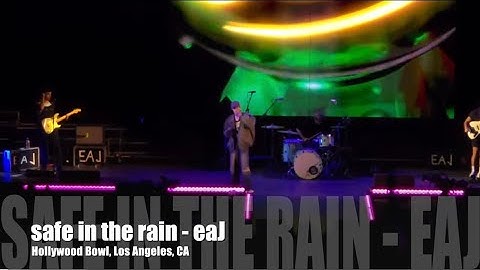 10232024 safe in the rain - eaJ at the Hollywood Bowl