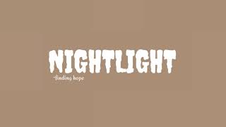 nightlight - finding hope |lyrics