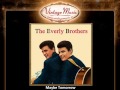 Everly Brothers - Maybe Tomorrow (VintageMusic.es)