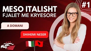 Meso Italisht - Flajet Me Kryesore Mesimi Niveli A1 Fillestar