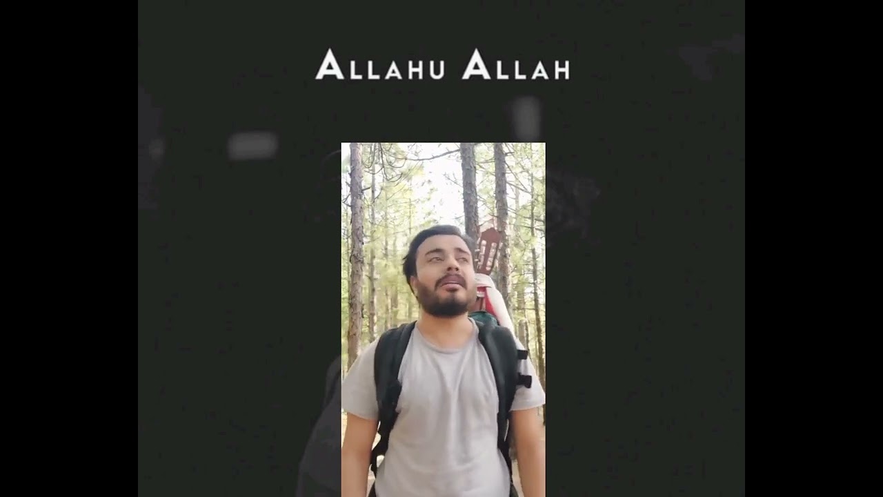Allah Hu   Sufi Song by Sadiq Hussain New Kalam 2022
