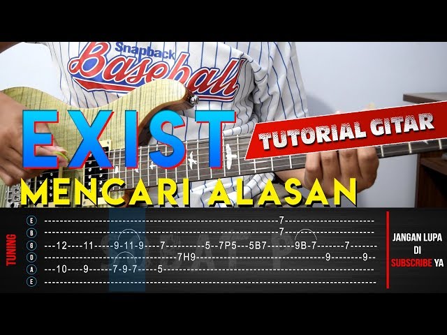 TUTORIAL GITAR EXIST MENCARI ALASAN (Chord + Melodi Dilengkapi TAB) By Sobat P class=