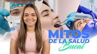 Mitos de la salud Bucal