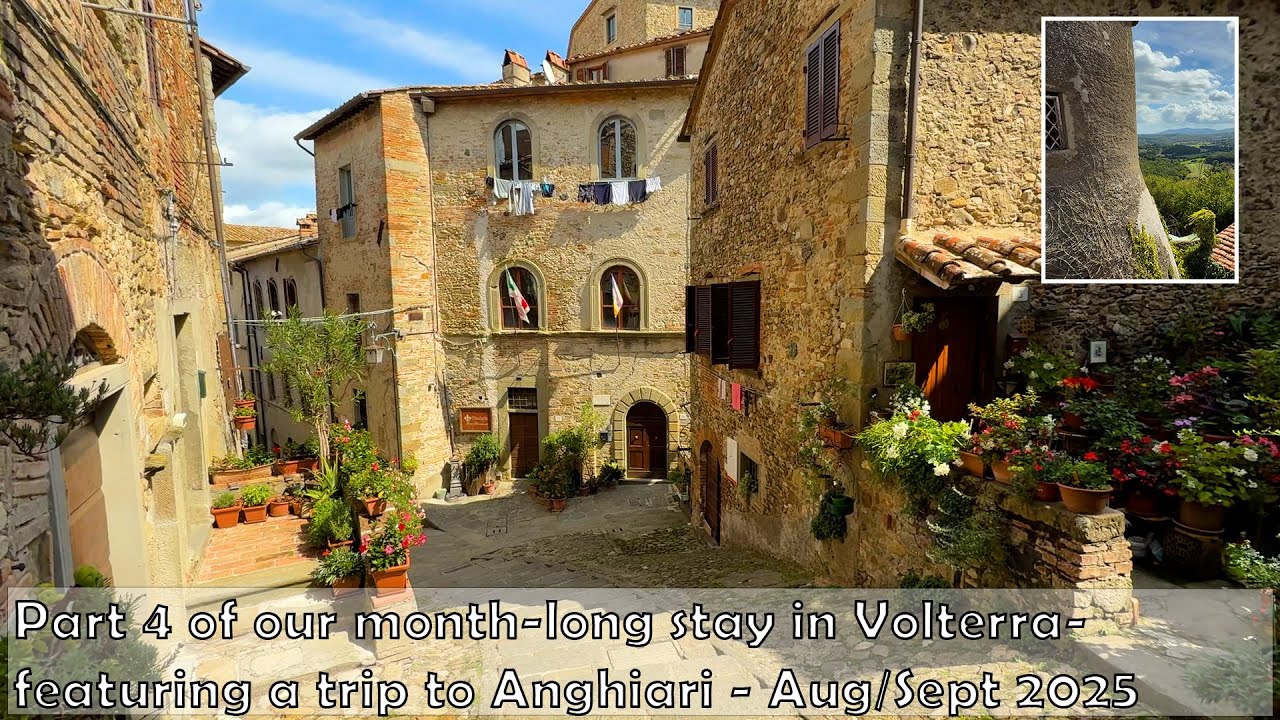 Part 4 of our month-long stay in Tuscany, Aug/Sep 2025