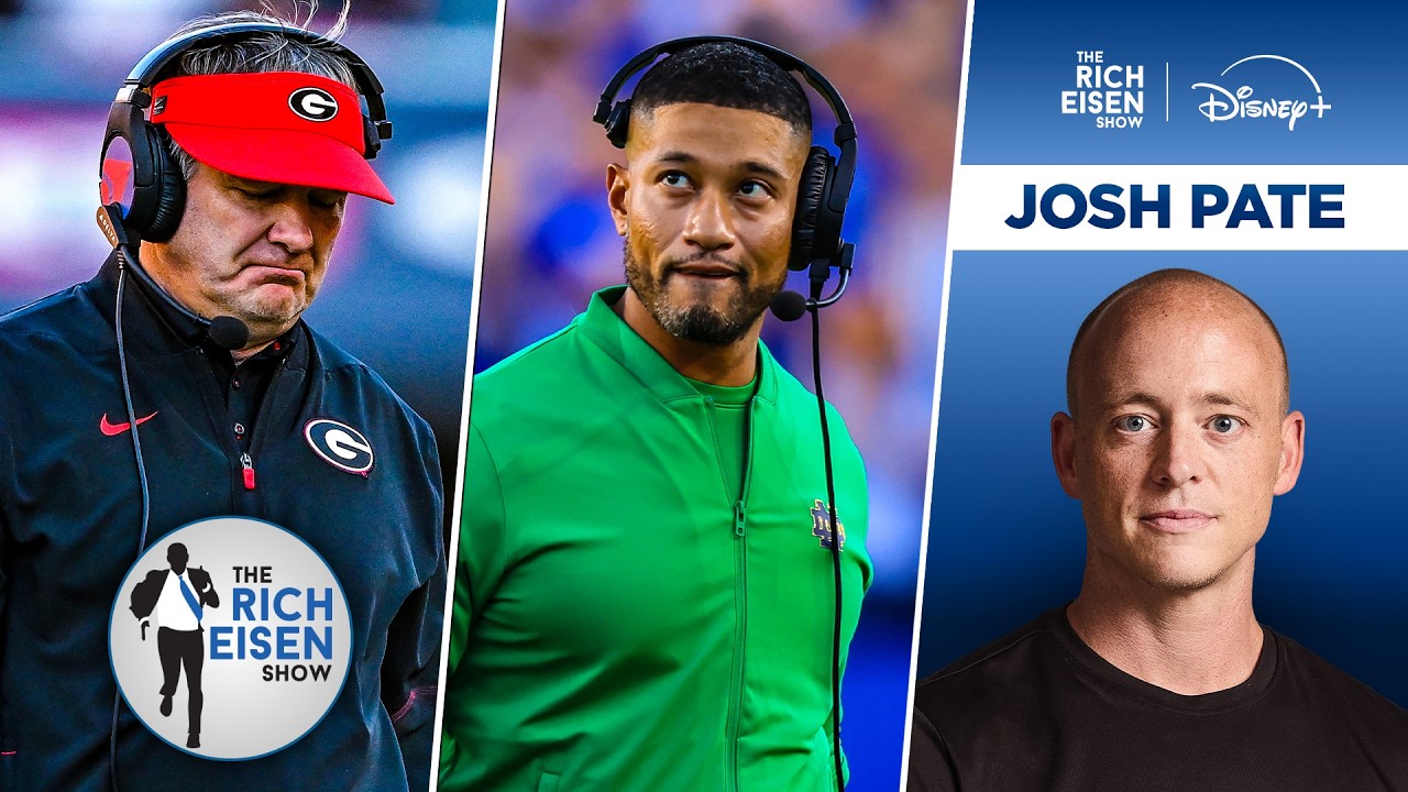 ESPN’s Josh Pate on the Impact of Georgia’s & Notre Dame’s WK7 Loses | The Rich Eisen Show