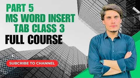 How to make Ms word insert Tab Class 3|| ایم ایس وارڈ انسرٹ ٹیب کلاس 