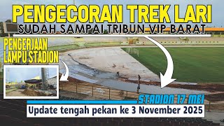 Download Lagu Sudah Makin Keliatan . . . Stadion 17 Mei Sedikit Lagi Selesai MP3
