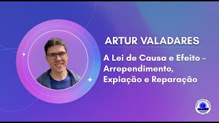 TSW 2023 - Artur Valadares : A Lei de Causa e Efeito