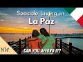 La Paz, MX Is A Great Place to Call Home