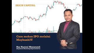 Cara Memohon IPO melalui platform baru Maybank2u