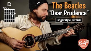 How to Play &quot;Dear Prudence&quot; By The Beatles - Acoustic Guitar Lesson