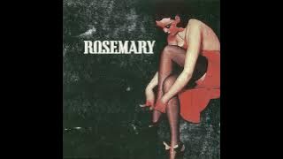 Rosemary - The Words