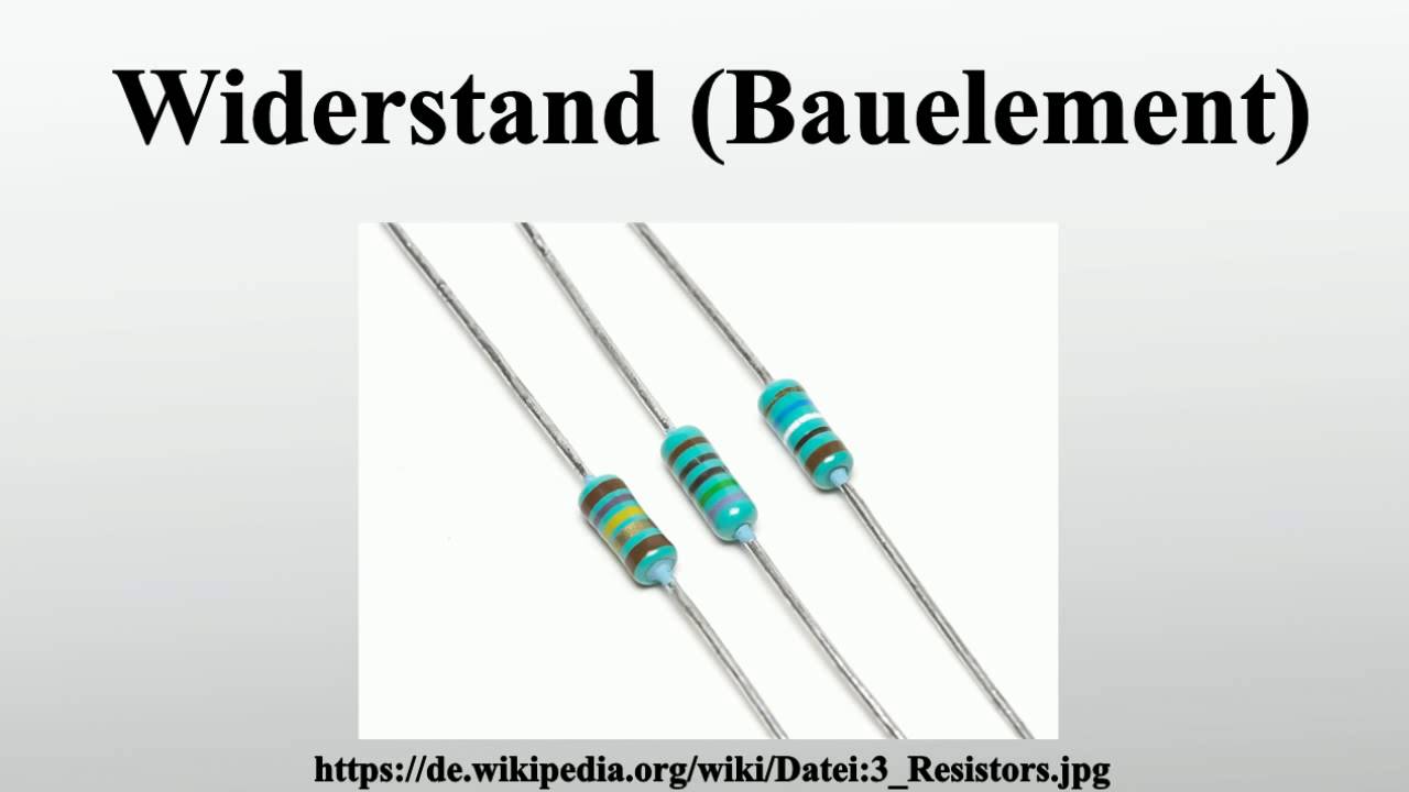 Widerstand (Bauelement) - YouTube