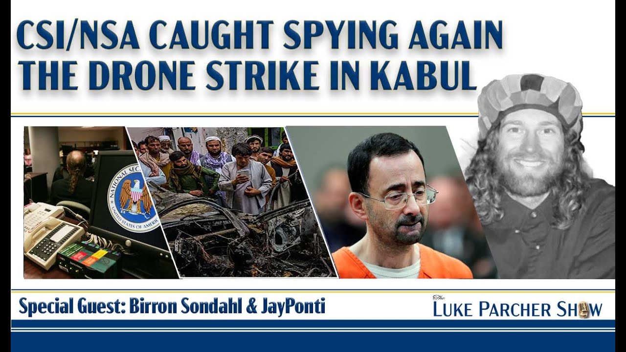 FBI Covers For Nassar, Pentagon Admits To War Crime, Birrion Sondahl And Jay Ponti Join