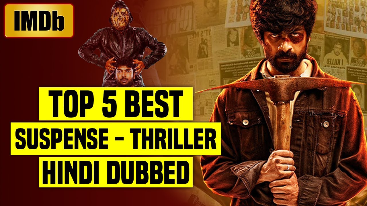 Top 5 Best South Indian Suspense Thriller Movies In Hindi Dubbed ...