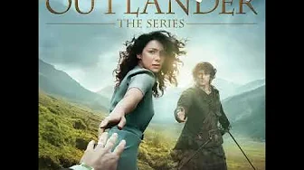 Outlander, The Skye Boat Song(astle Leoch version) Outlander, The Skye Boat Song(astle Leoch version)
