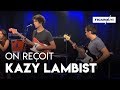 Kazy lambist est linvit de figaro live musique