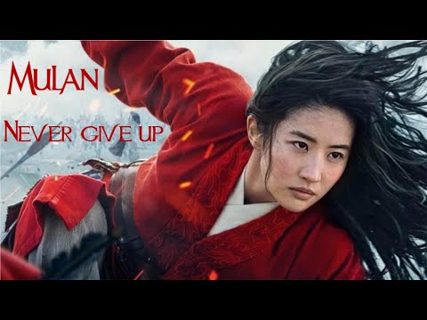 Mulan  Never give up