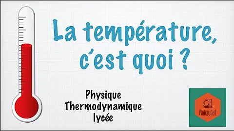 Quelles sont les mesures de température ?