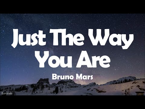 Bruno Mars - Just The Way You Are (Lyrics)