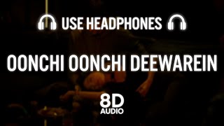 Oonchi Oonchi Deewarein 8D Audio Yaariyan 2 Meezaan, Anaswara Arijit, Manan Radhika, Vinay