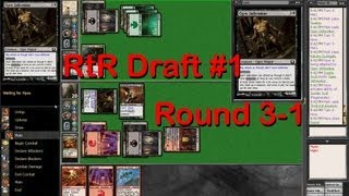 Return to Ravnica Draft #1 - Round 3 (Part 1)