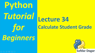 Python Program Calculate Student Grade | Python Tutorial for Beginners