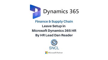 Leave Setup in Microsoft Dynamics 365 HR | SNCL