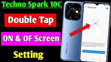 Techno Spark 10c double tap screen on of setting | Techno Spark 10c double tap setting