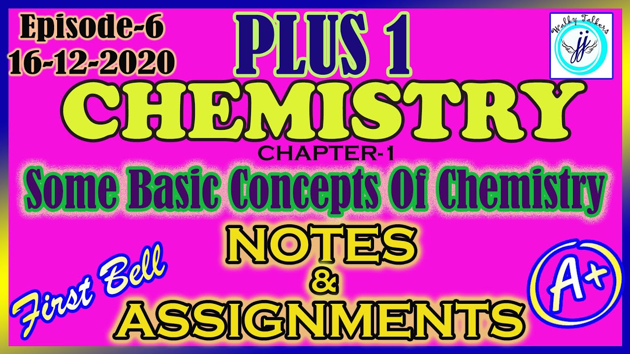 KITE VICTERS PLUS ONE CHEMISTRY NOTES|NOTES +1 16-12|SOME BASIC CONCEPT OF CHEMISTRY NOTES
