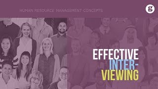 Effective Interviewing