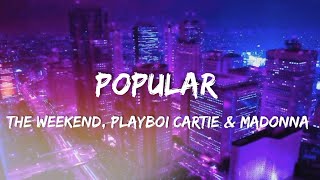 The Weekend - Popular With Playboi Cartie & Madonna From The Idol Lyric
