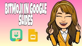 BITMOJI in Google Slide Tagalog Tutorial