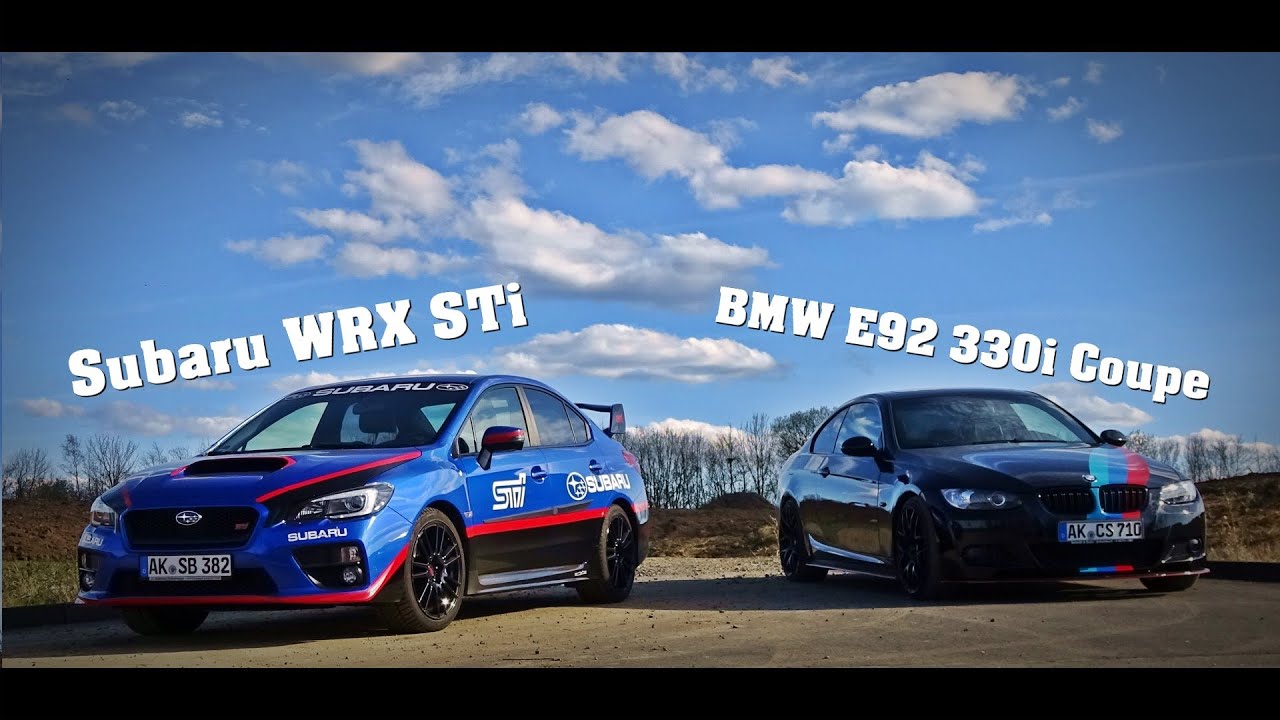 Subaru Wrx Sti BMW E92 330i CARPORN YouTube