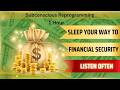Sleep Your Way To Financial Safety and Security:  Dark Screen Binaural Theta 1 hour