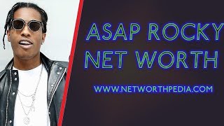 ASAP Rocky Net Worth