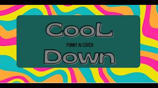 Cool down - Funky jazz Ai cover