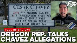 Latino Oregon lawmaker talks allegations involving labor activist Cesar Chavez, legacy & landmarks Information