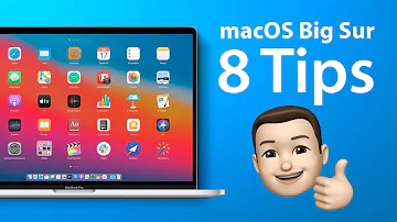 macOS Big Sur: 8 Tips for Getting Started!
