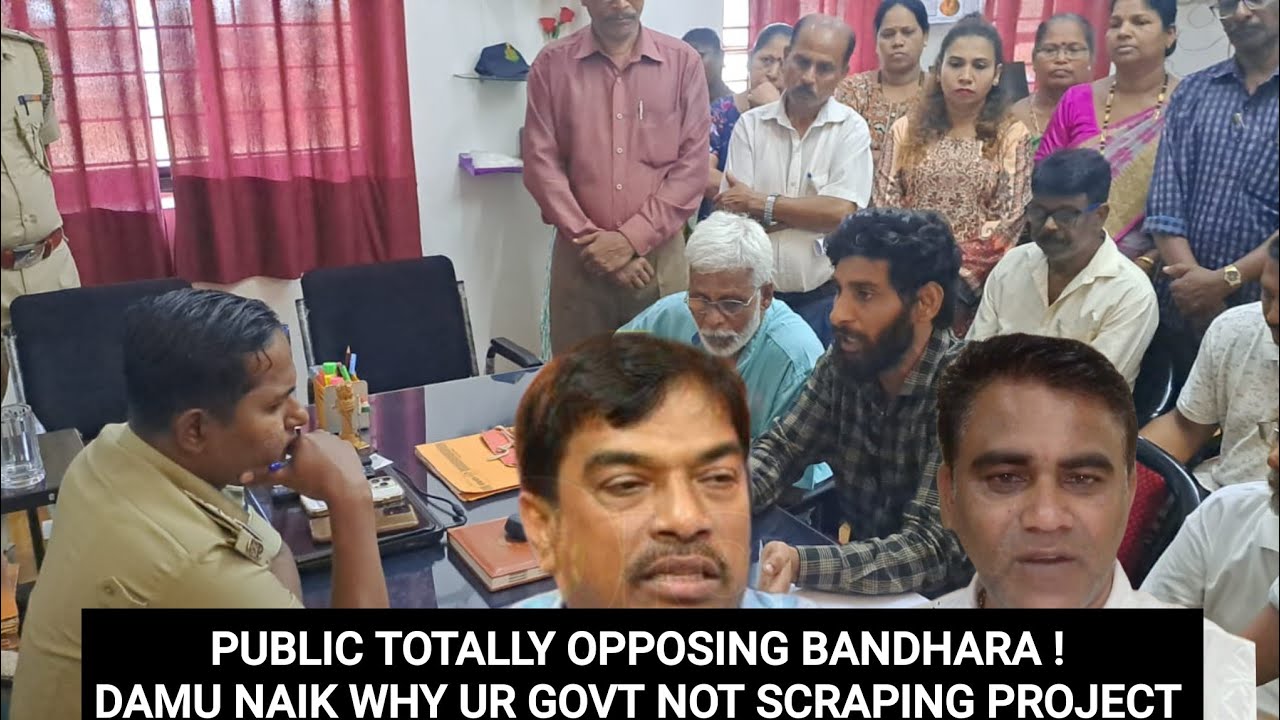 BJP PRESIDENT DAMU NAIK WHY BJP GOVT ACTING AGINST GOANS ? CANCEL MIRABAG BANDHARA PROJECT 