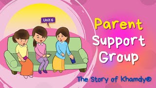 Unit 6 Parent Support Group