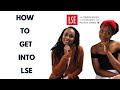 How to get into a Top UK University (LSE) ft ANGELICULTURE