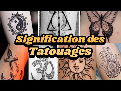 Découvrez la signification des tatouages les plus populaires