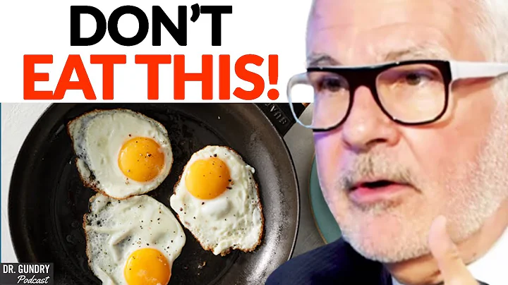 What HAPPENS If You Eat Eggs EVERYDAY For 30 Days? | Dr. Steven Gundry - DayDayNews