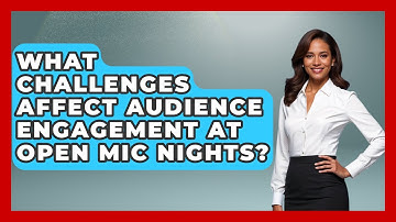 What Challenges Affect Audience Engagement at Open Mic Nights? | Open Mic Manual News