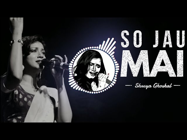 So Jau Mai | Shreya Ghoshal AVS Songs class=